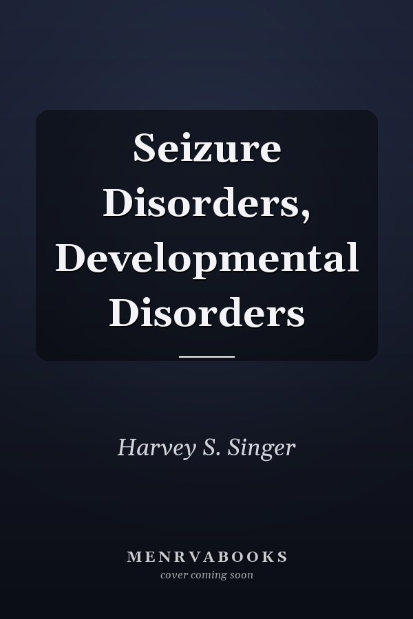 Seizure Disorders, Developmental Disorders