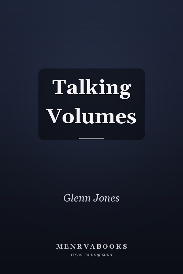 Talking Volumes