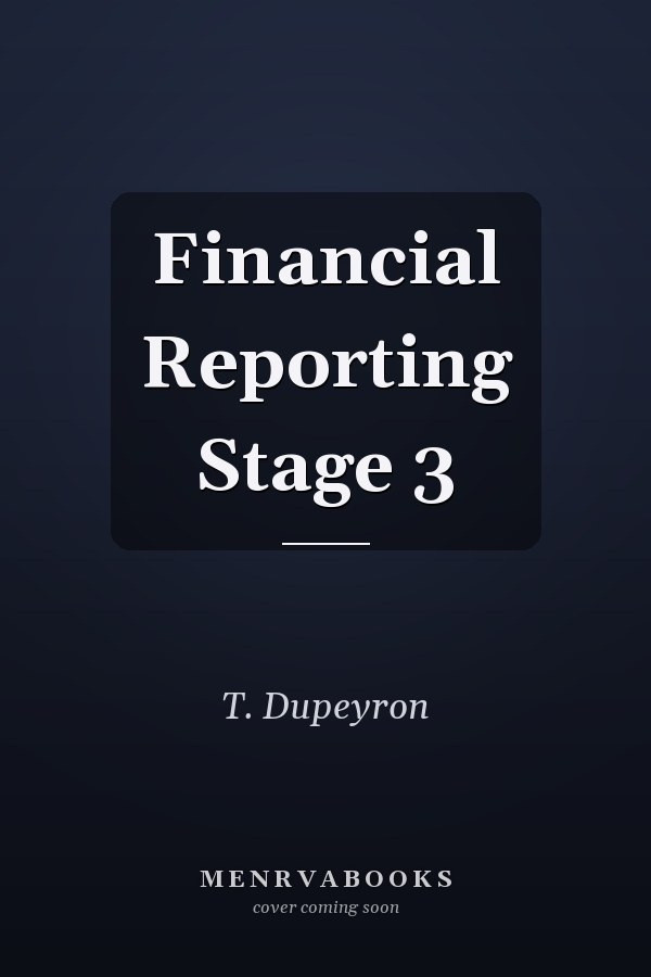 Financial Reporting Stage 3