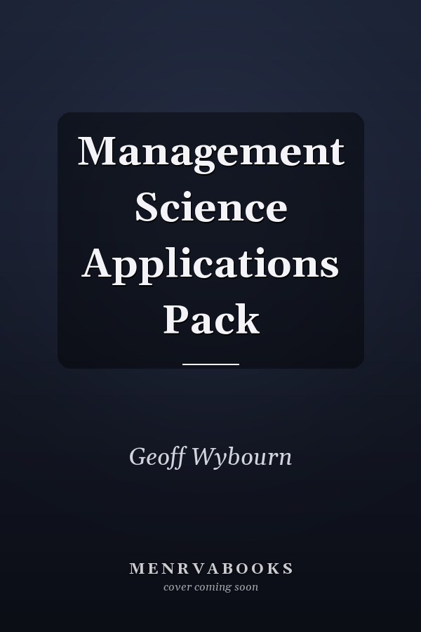 Management Science Applications Pack