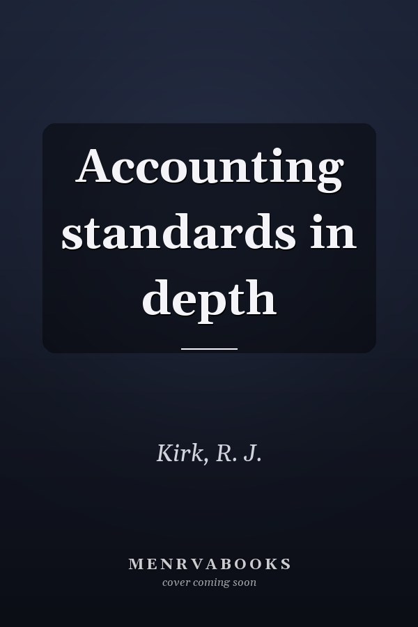 Accounting standards in depth