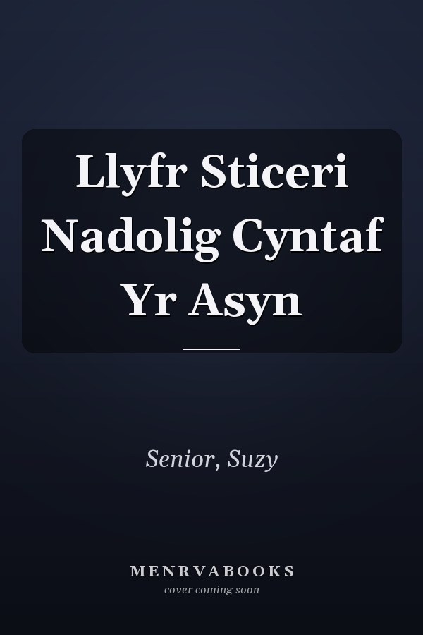 Llyfr Sticeri Nadolig Cyntaf Yr Asyn