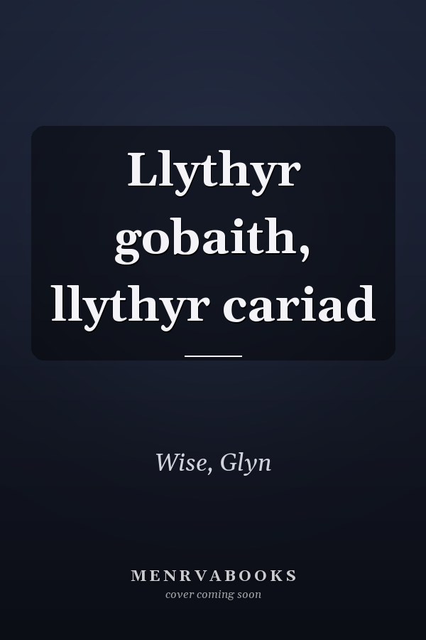 Llythyr gobaith, llythyr cariad