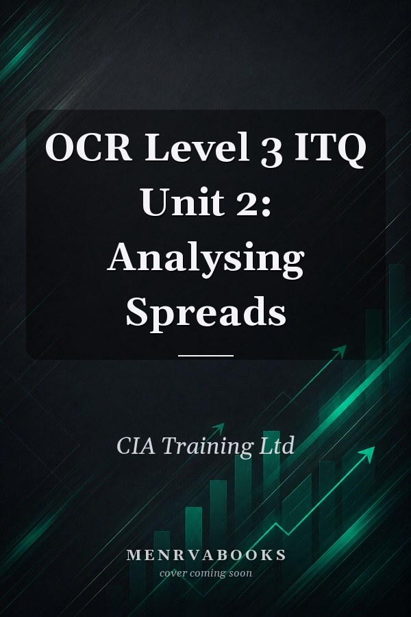 OCR Level 3 ITQ Unit 2: Analysing Spreads