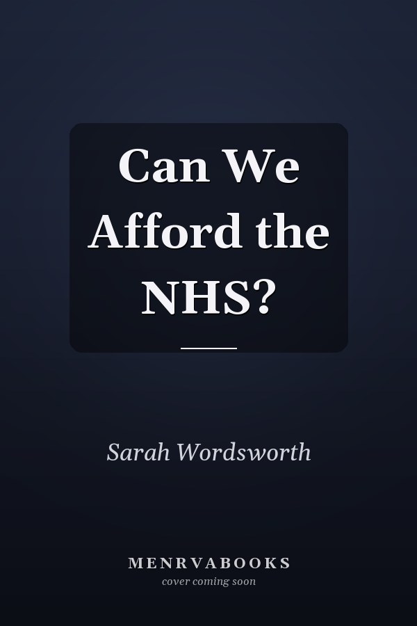 Can We Afford the NHS?