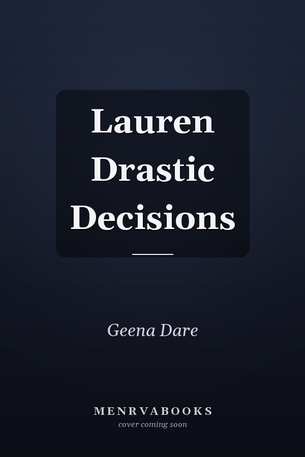 Lauren Drastic Decisions