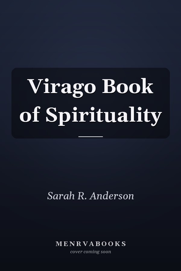 Virago Book of Spirituality