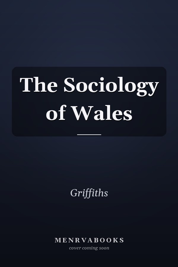 The Sociology of Wales