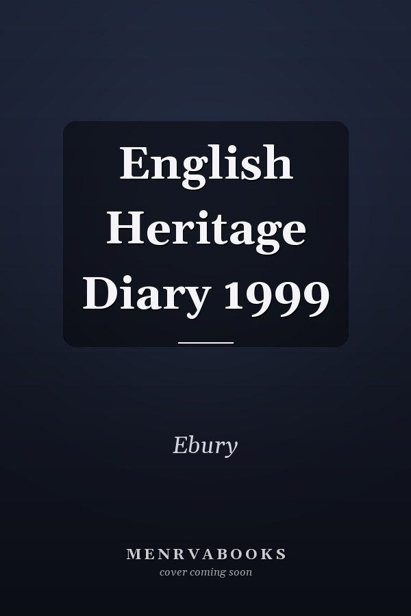 English Heritage Diary 1999