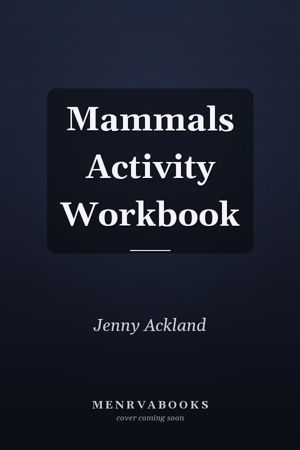 Mammals Activity Workbook