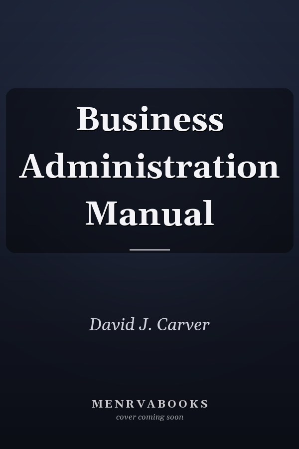 Business Administration Manual