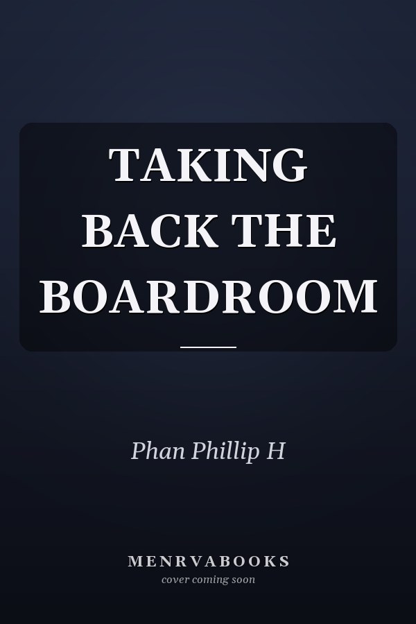 TAKING BACK THE BOARDROOM