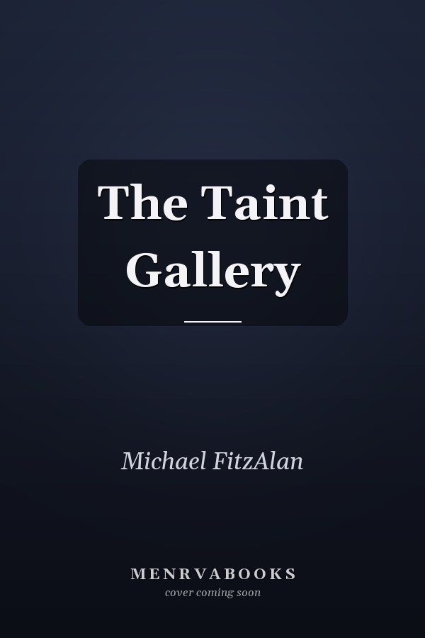 The Taint Gallery