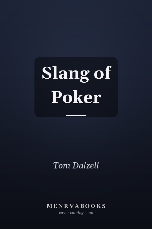 Slang of Poker