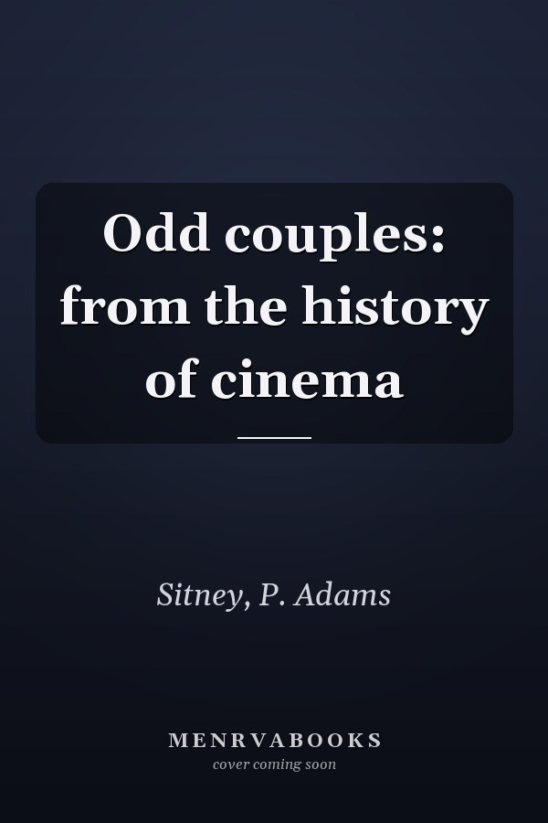 Odd couples: from the history of cinema