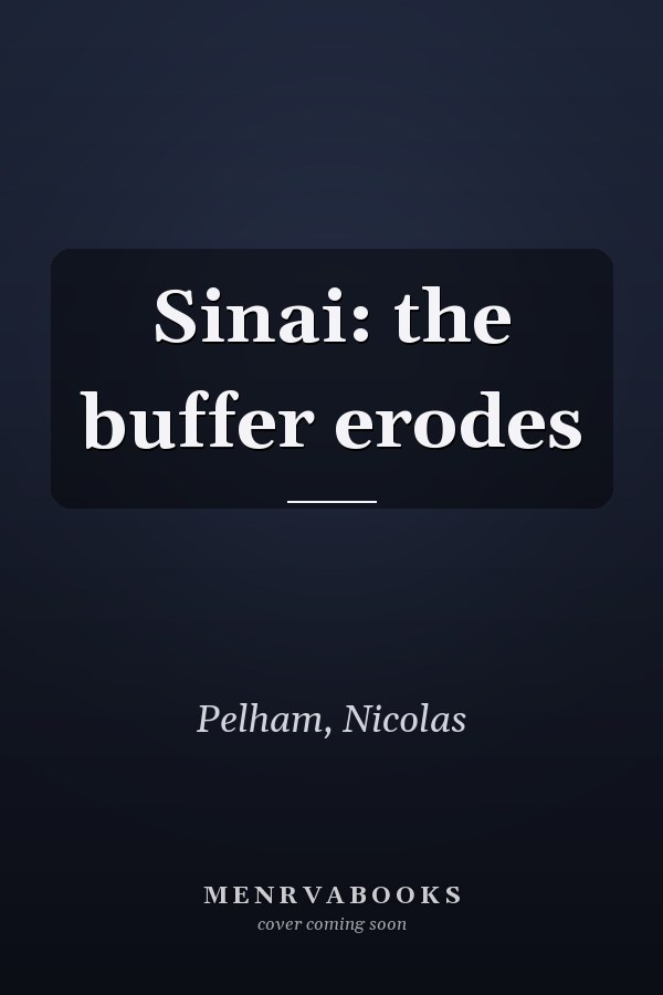 Sinai: the buffer erodes