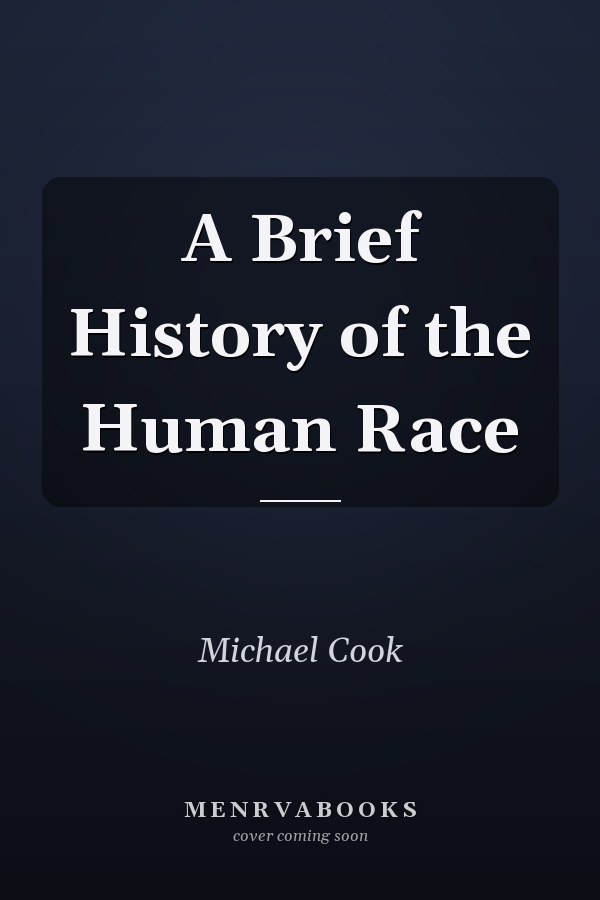 A Brief History of the Human Race