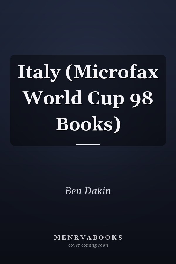 Italy (Microfax World Cup 98 Books)
