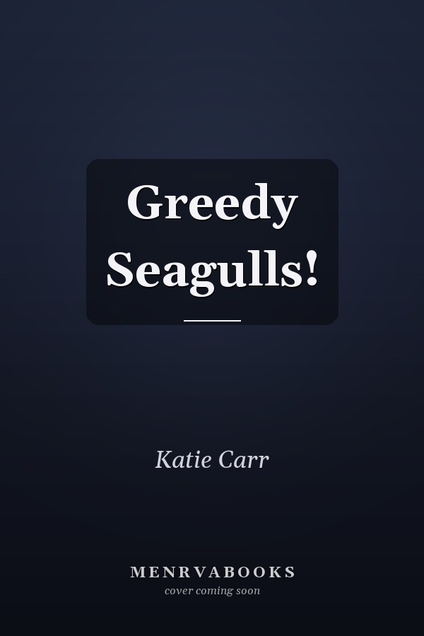 Greedy Seagulls!