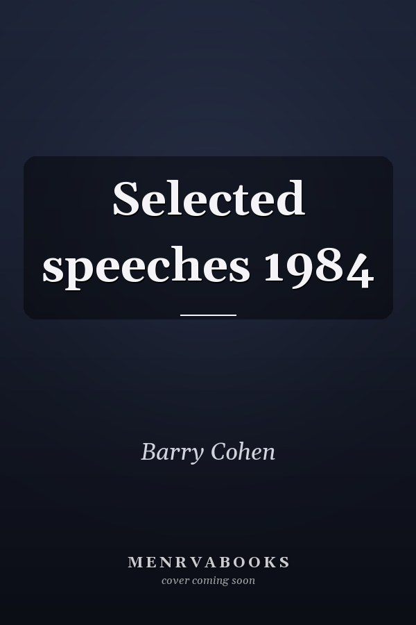 Selected speeches 1984