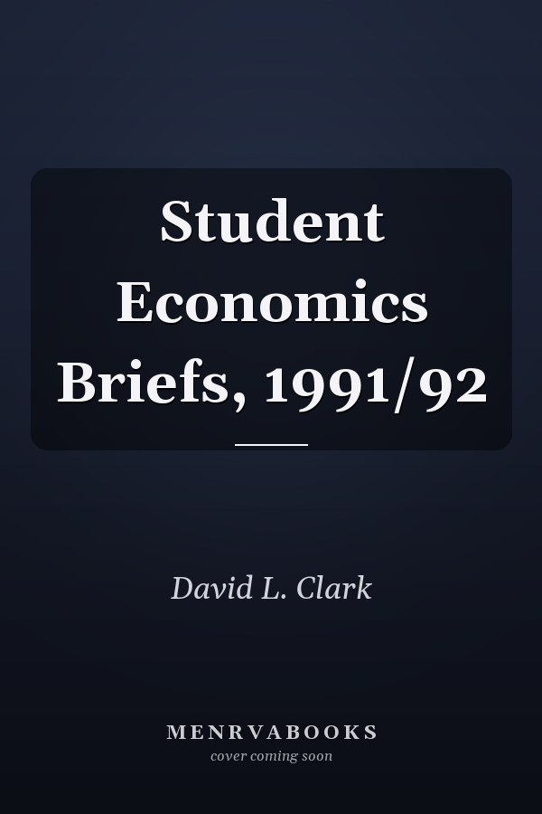 Student Economics Briefs, 1991/92