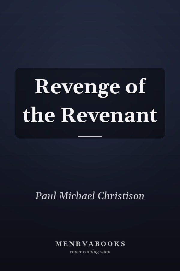 Revenge of the Revenant
