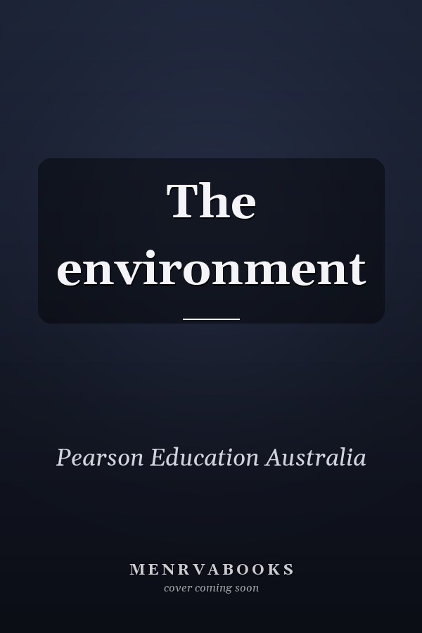 The Environment