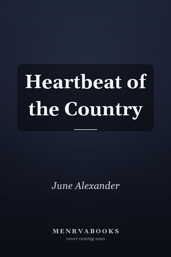 Heartbeat of the Country