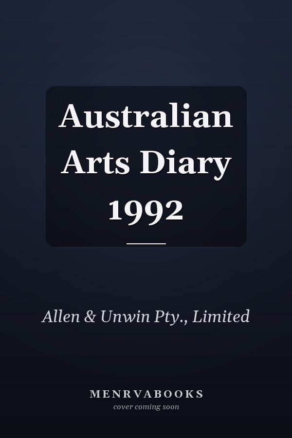 Australian Arts Diary 1992