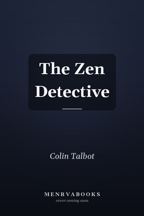 The Zen Detective