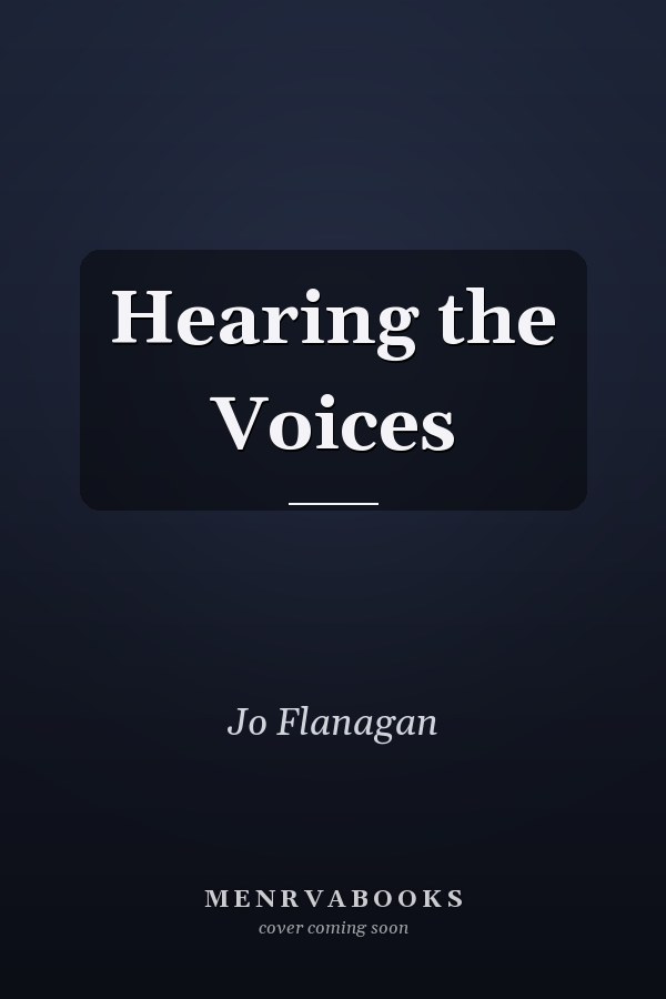 Hearing the Voices