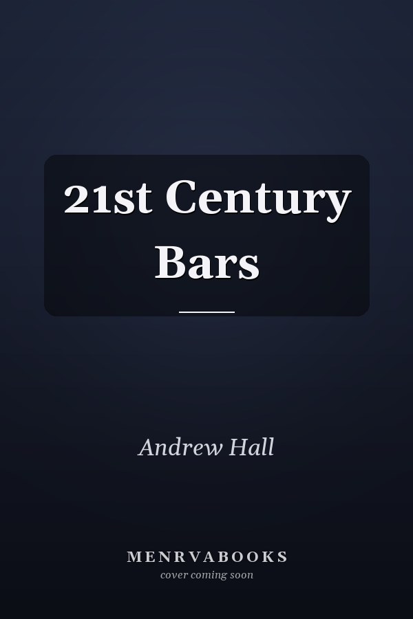 21st Century Bars