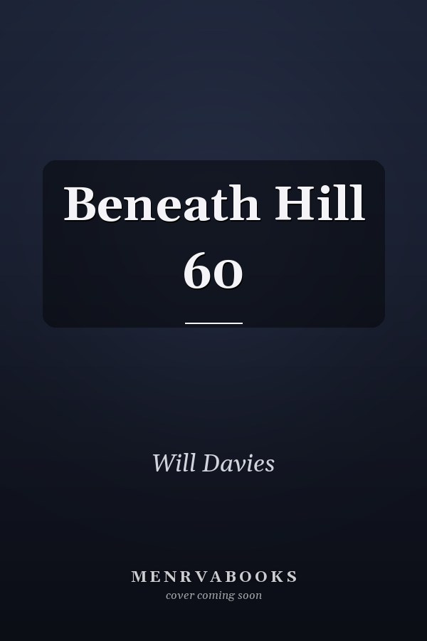 Beneath Hill 60