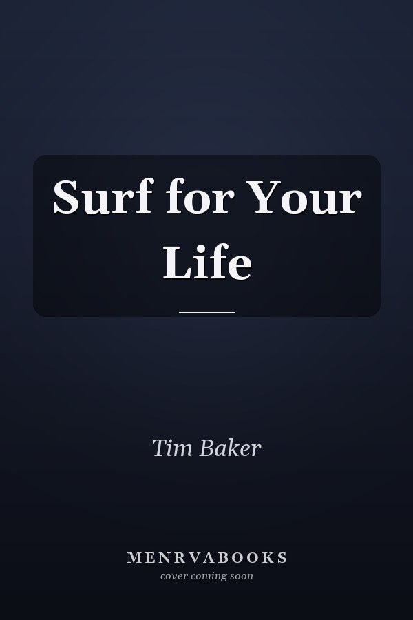 Surf for Your Life
