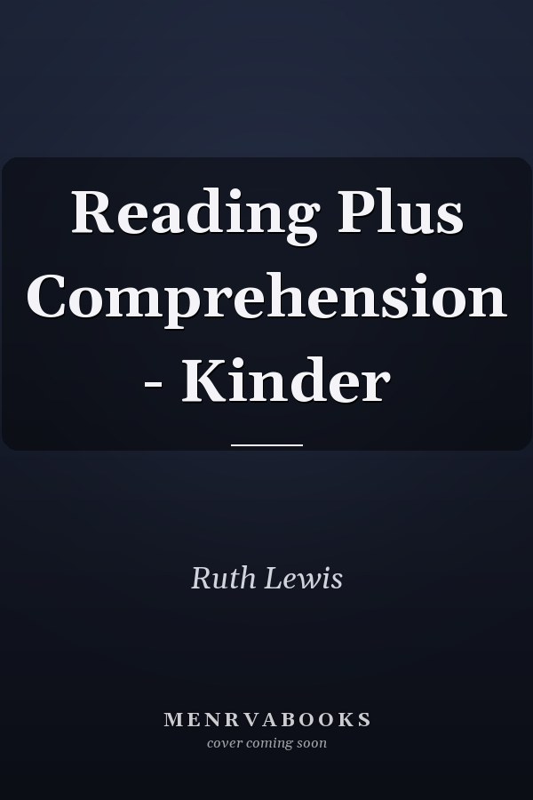 Reading Plus Comprehension - Kinder