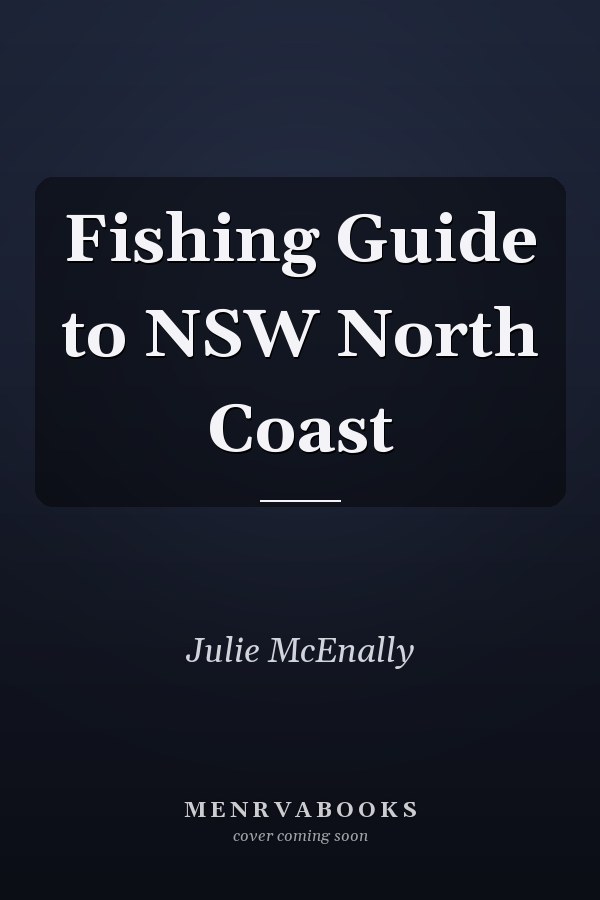 Fishing Guide to NSW North Coast
