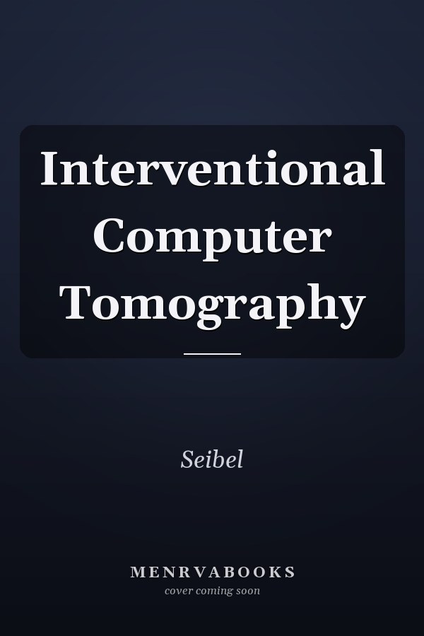 Interventional Computer Tomography