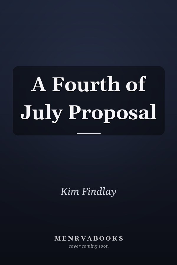 A Fourth of July Proposal