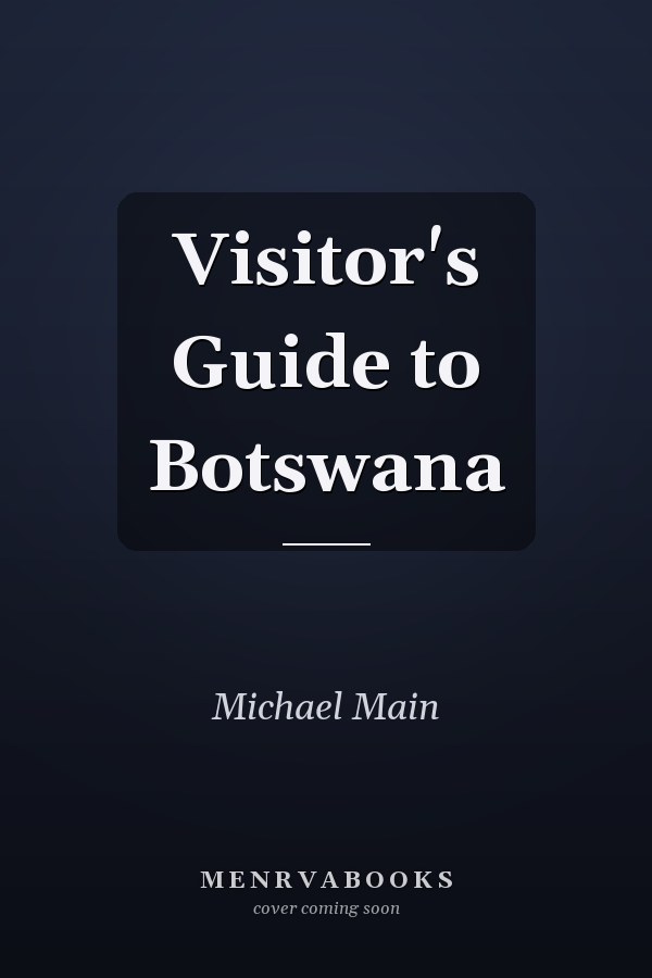 Visitor's Guide to Botswana