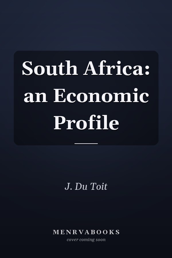 South Africa: an Economic Profile