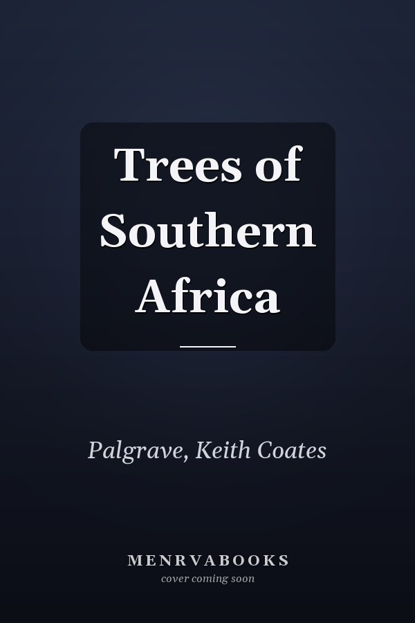 Trees of Southern Africa