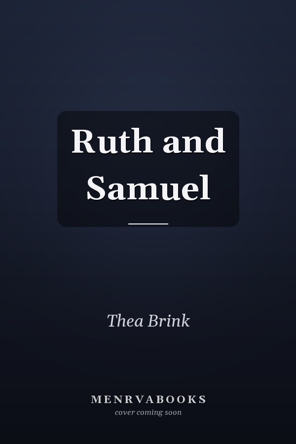 Ruth and Samuel
