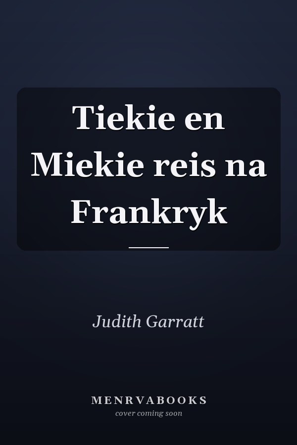 Tiekie en Miekie reis na Frankryk