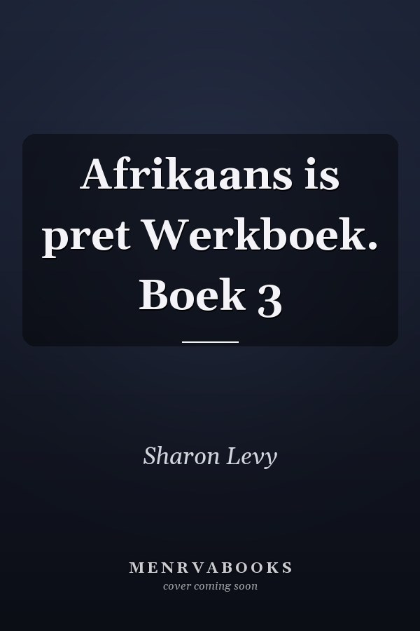 Afrikaans is pret Werkboek. Boek 3