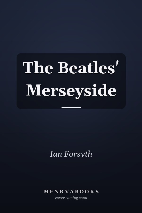 The Beatles' Merseyside