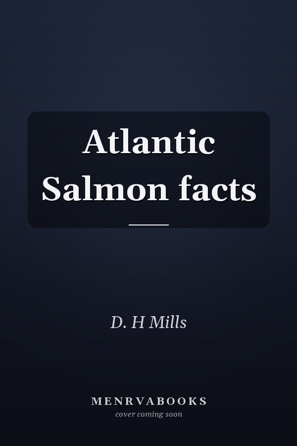 Atlantic Salmon facts