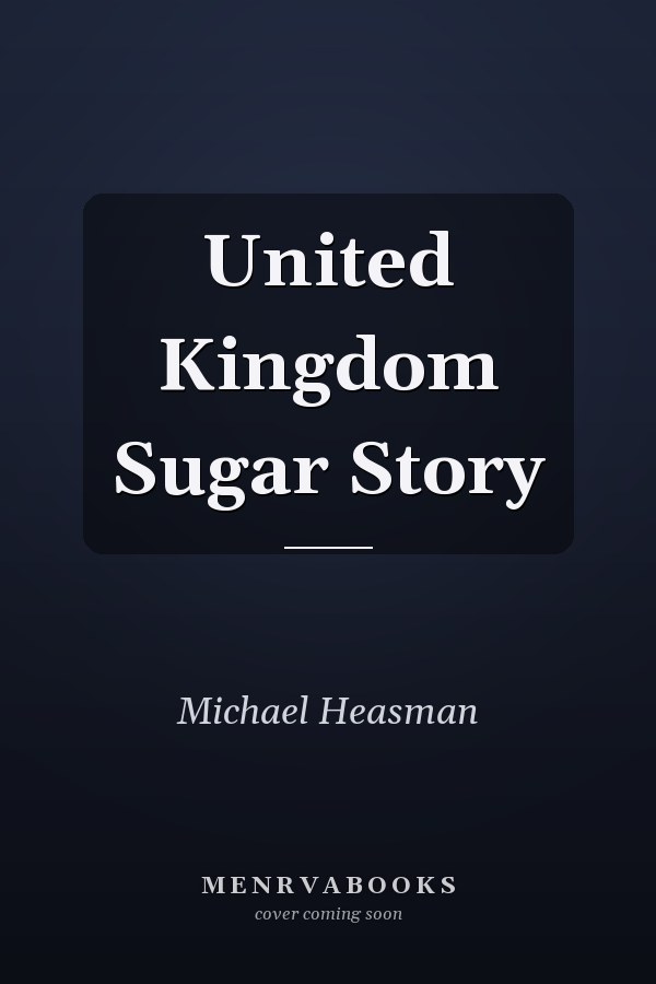 United Kingdom Sugar Story