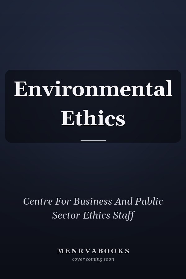 Environmental Ethics