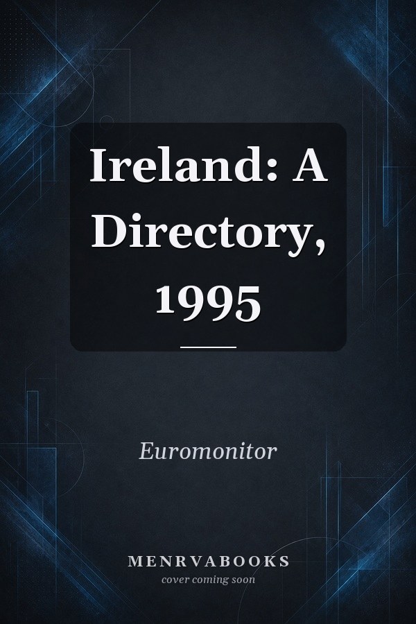 Ireland A Directory,1995
