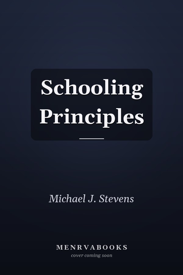 Schooling Principles
